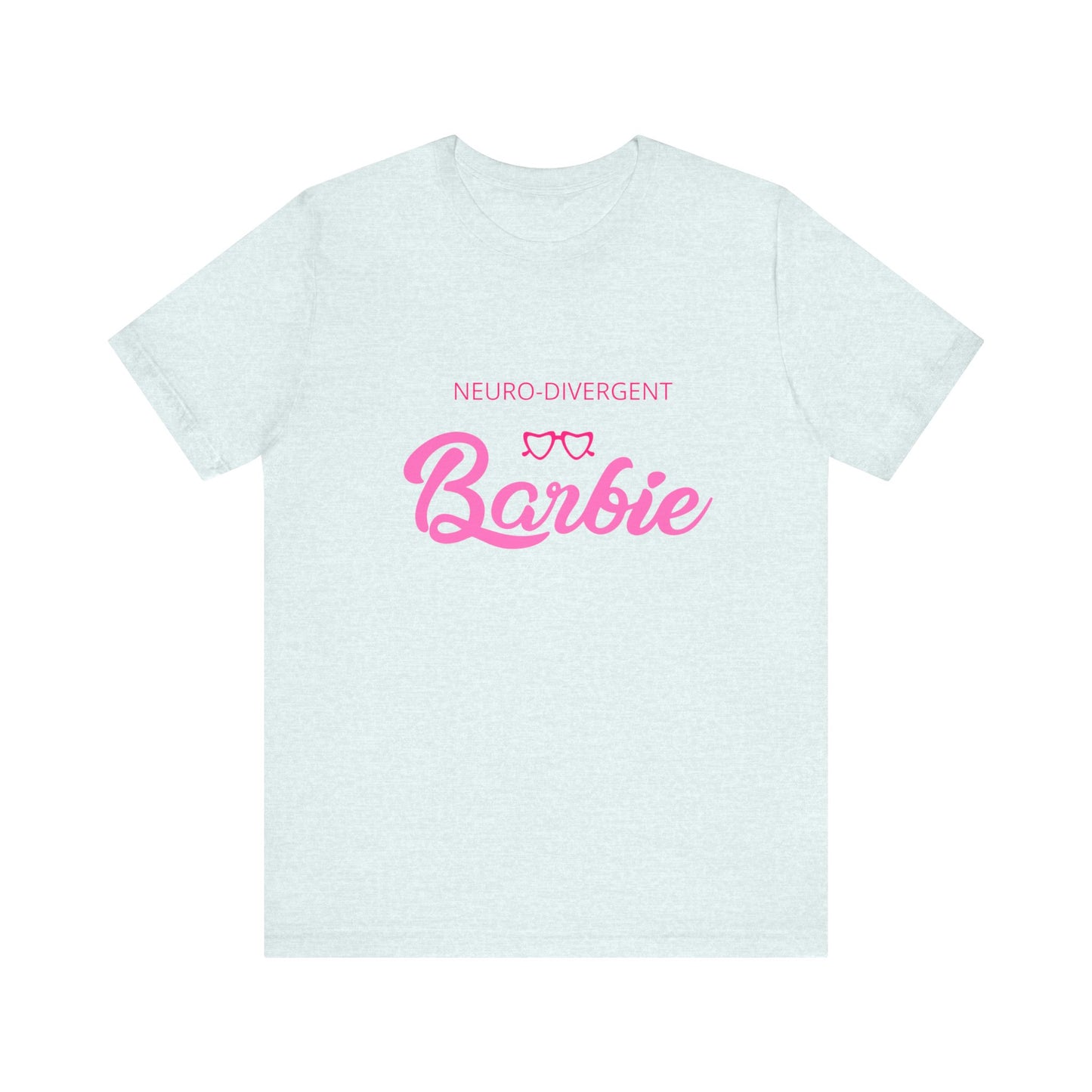 Neurodivergent Barbie Unisex Jersey Short Sleeve Tee