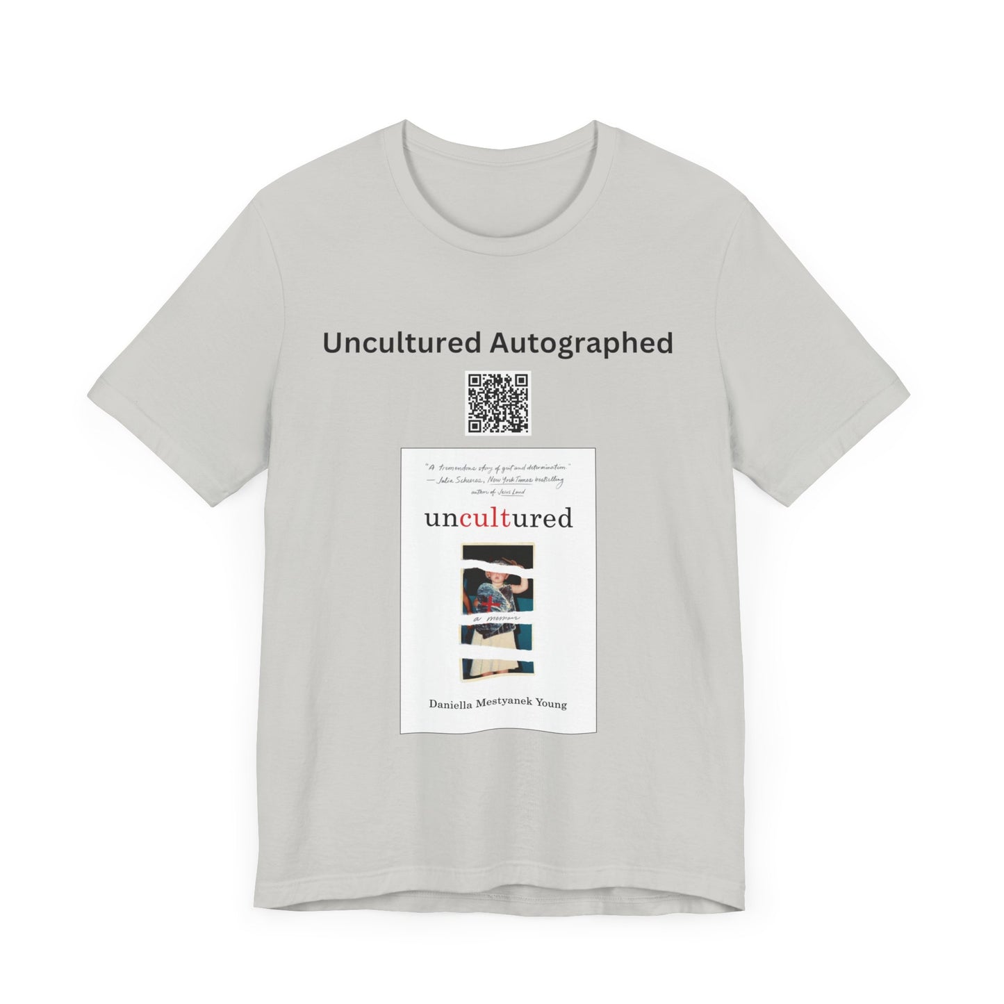 Autographed Uncultured Unisex Jersey Short Sleeve Tee