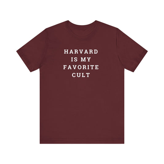 Harvard is my Favorite Cult Unisex Jersey Short Sleeve Tee