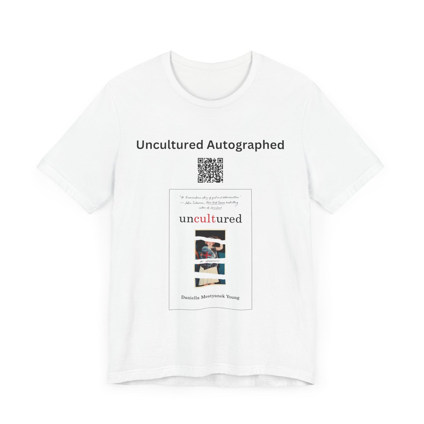 Autographed Uncultured Unisex Jersey Short Sleeve Tee