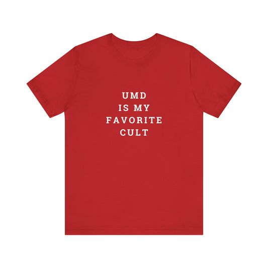 UMD is my Favorite Cult Unisex Jersey Short Sleeve Tee